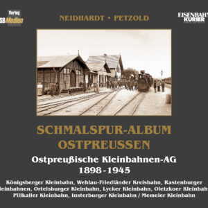 Schmalspur-Album Ostpreußen