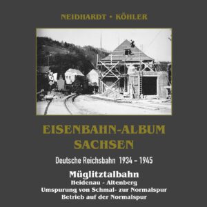 Eisenbahnalbum Müglitztalbahn